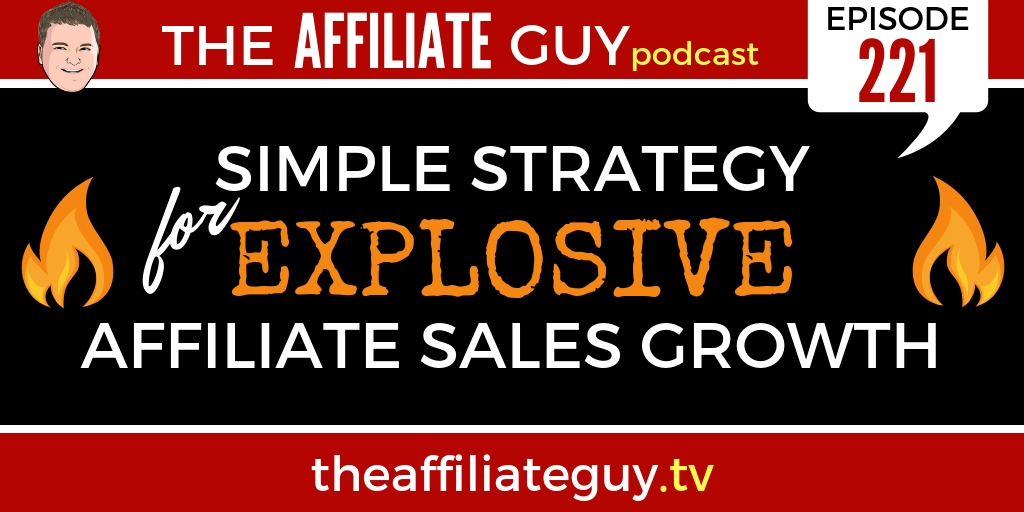 Affiliate Sales Growth Strategy Podcast