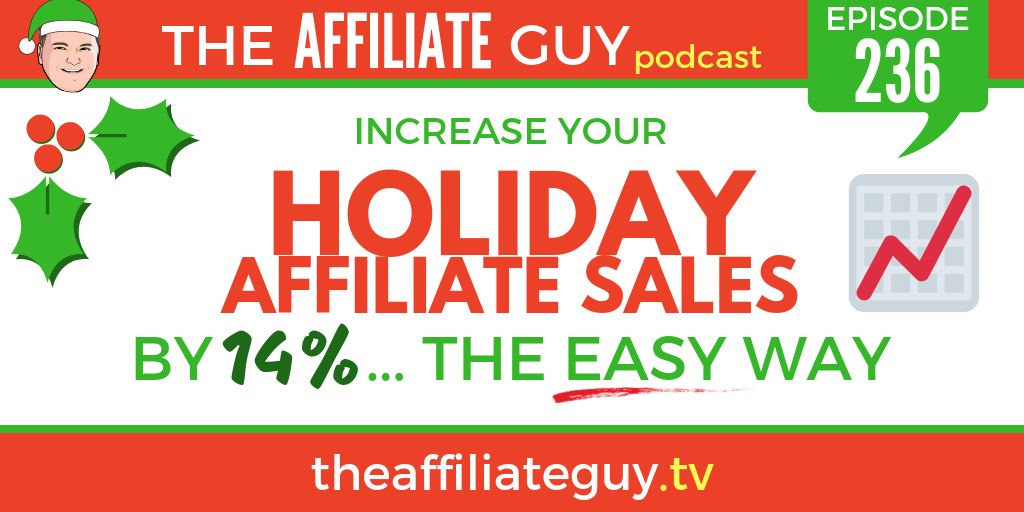 Podcast episode about holiday affiliate promotions