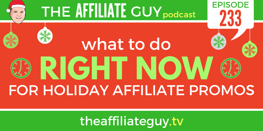 Podcast episode about holiday affiliate promotions