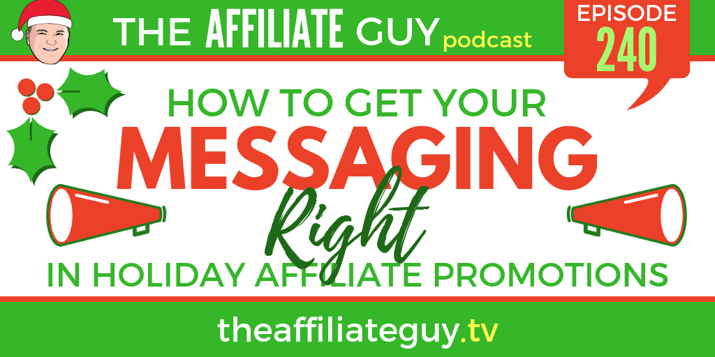 Podcast episode about holiday affiliate promotions