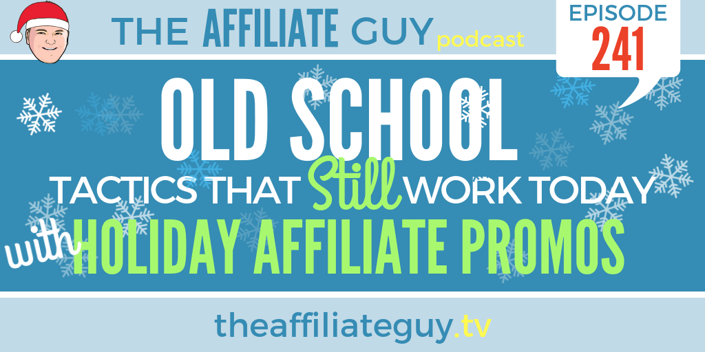 Podcast episode about holiday affiliate promotions