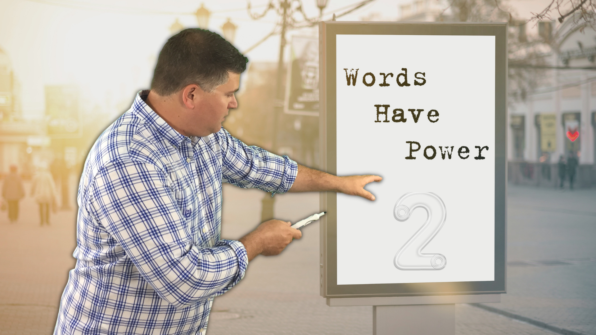 Two Words That Change Everything [PODCAST]