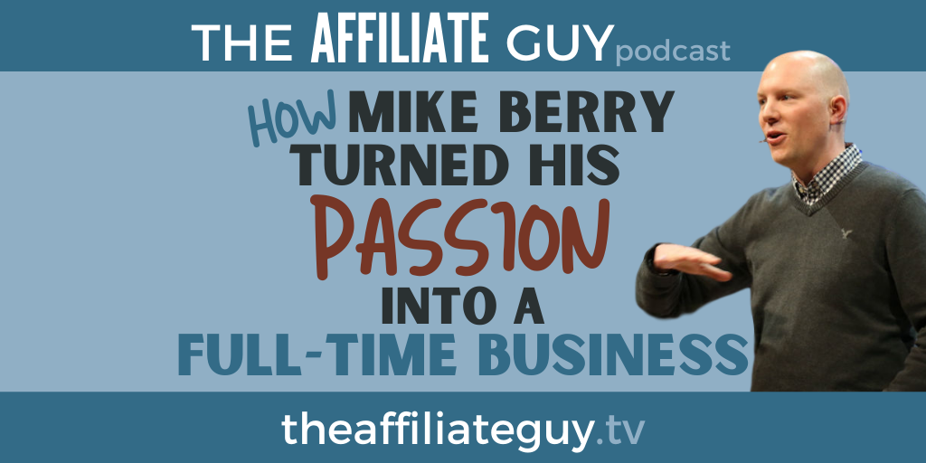 Podcast episode about building your business around affiliate marketing